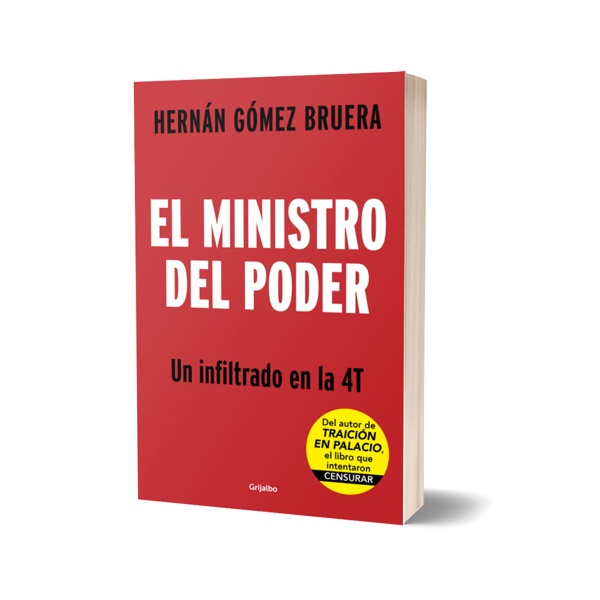 El ministro del poder. Un infiltrado en la 4T image number null