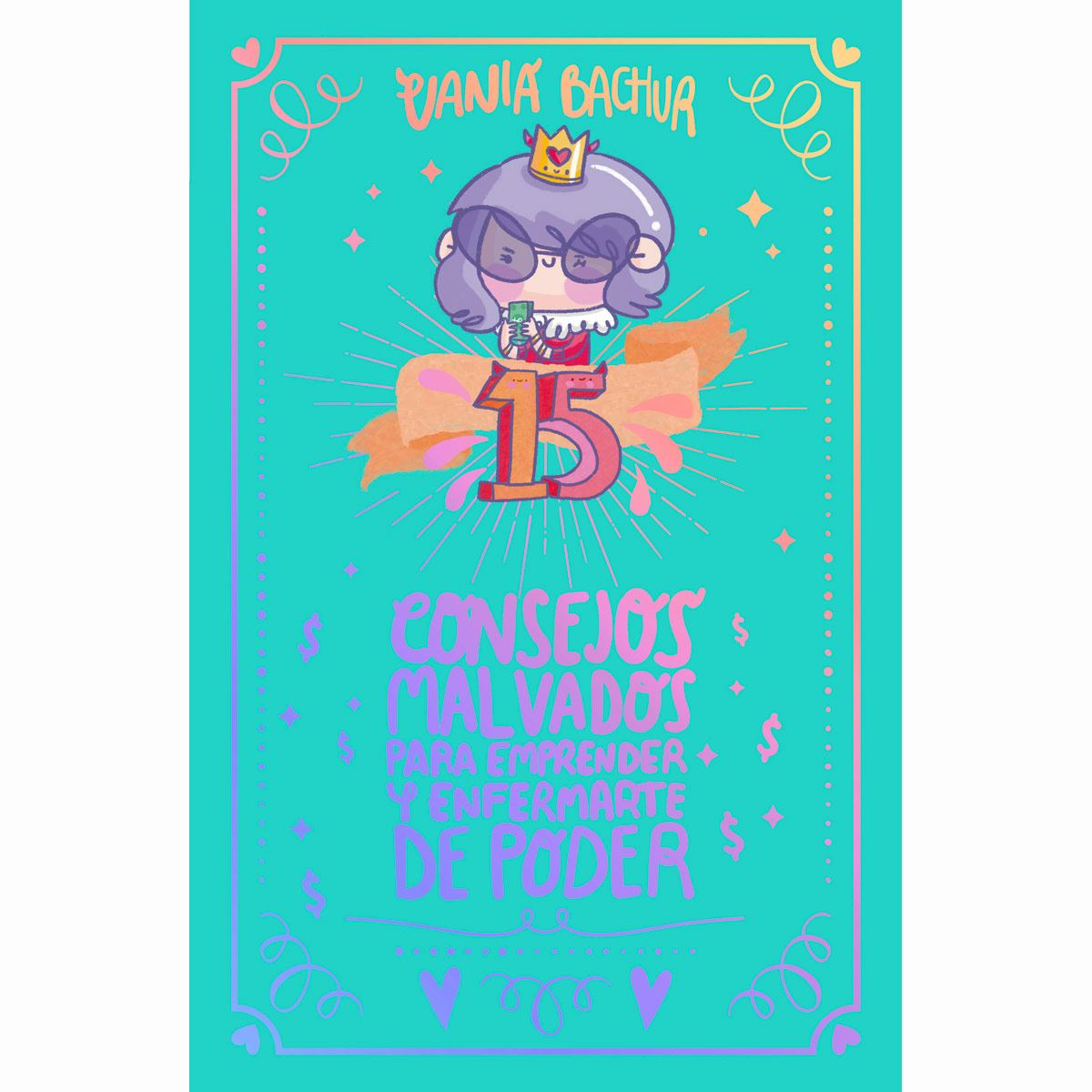 15 consejos malvados para emprender y enfermarte de poder image number null