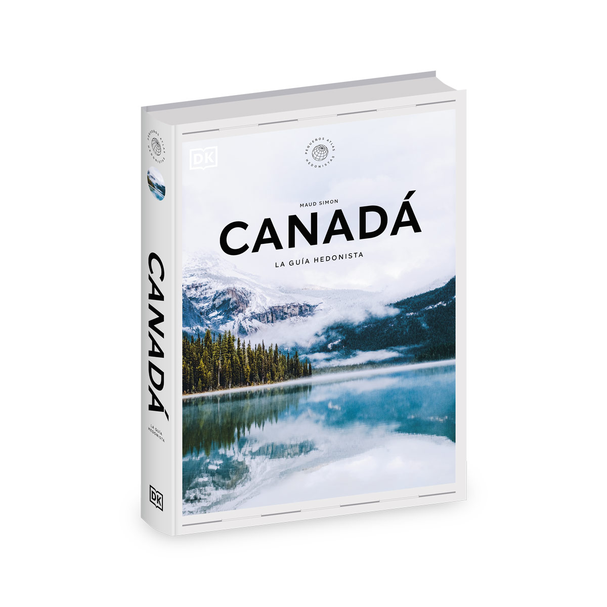 Canadá. La guía hedonista (Pequeños Atlas Hedonistas ) image number null