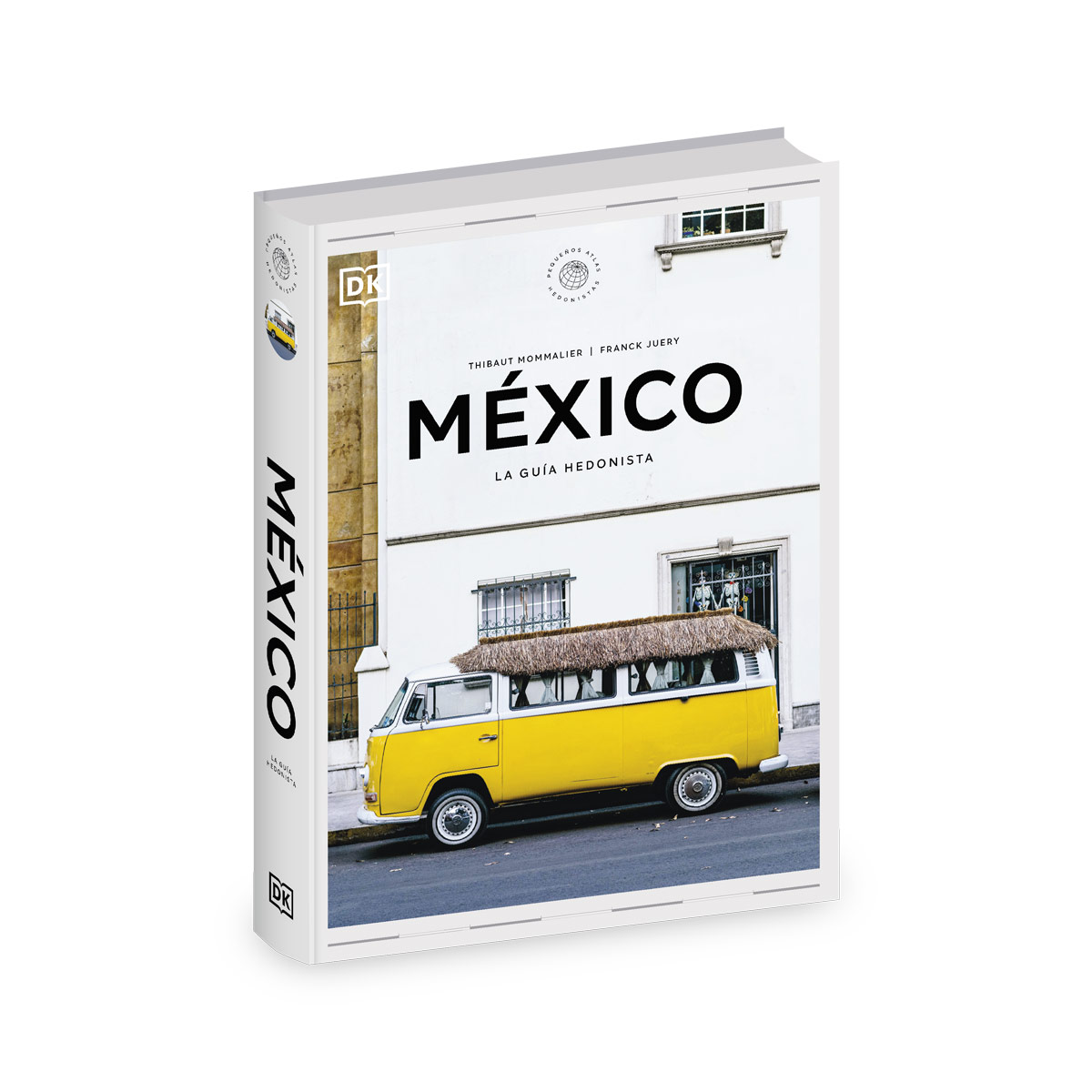 México. La guía hedonista (Pequeños Atlas Hedonistas ) image number null