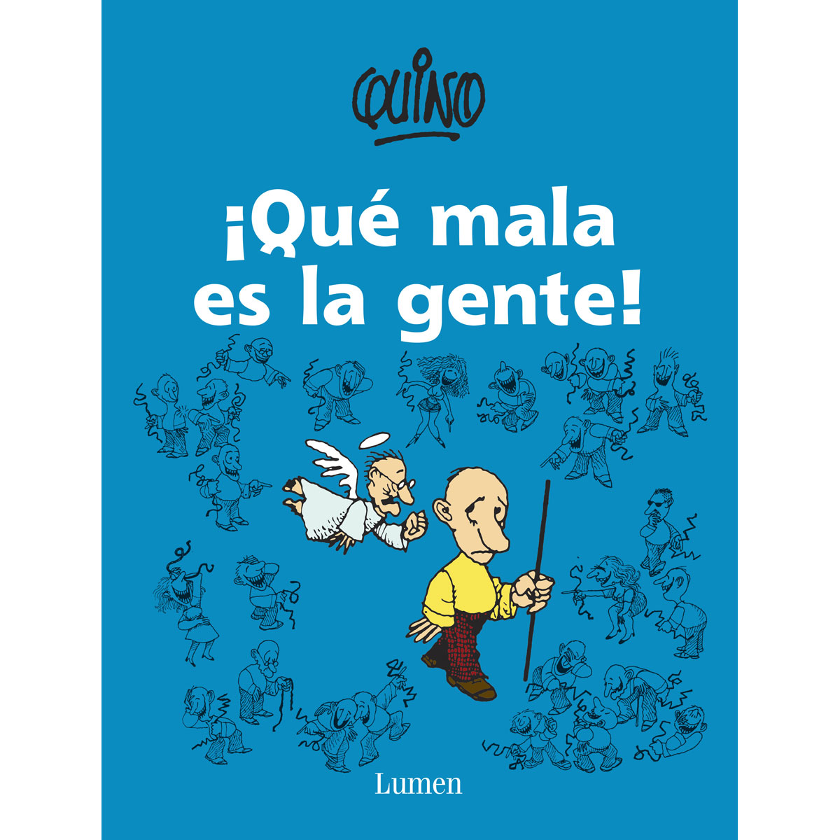 &iexcl;Que Mala Es La Gente! image number null