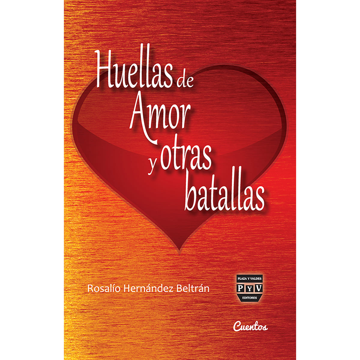 Huellas de Amor y Otras Batallas image number null