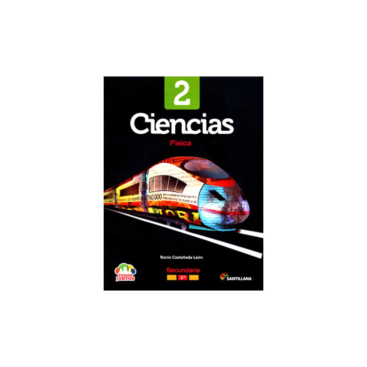 Pack Ciencias 2 F&iacute;sica Todos Juntos Secundaria Ed13 image number null