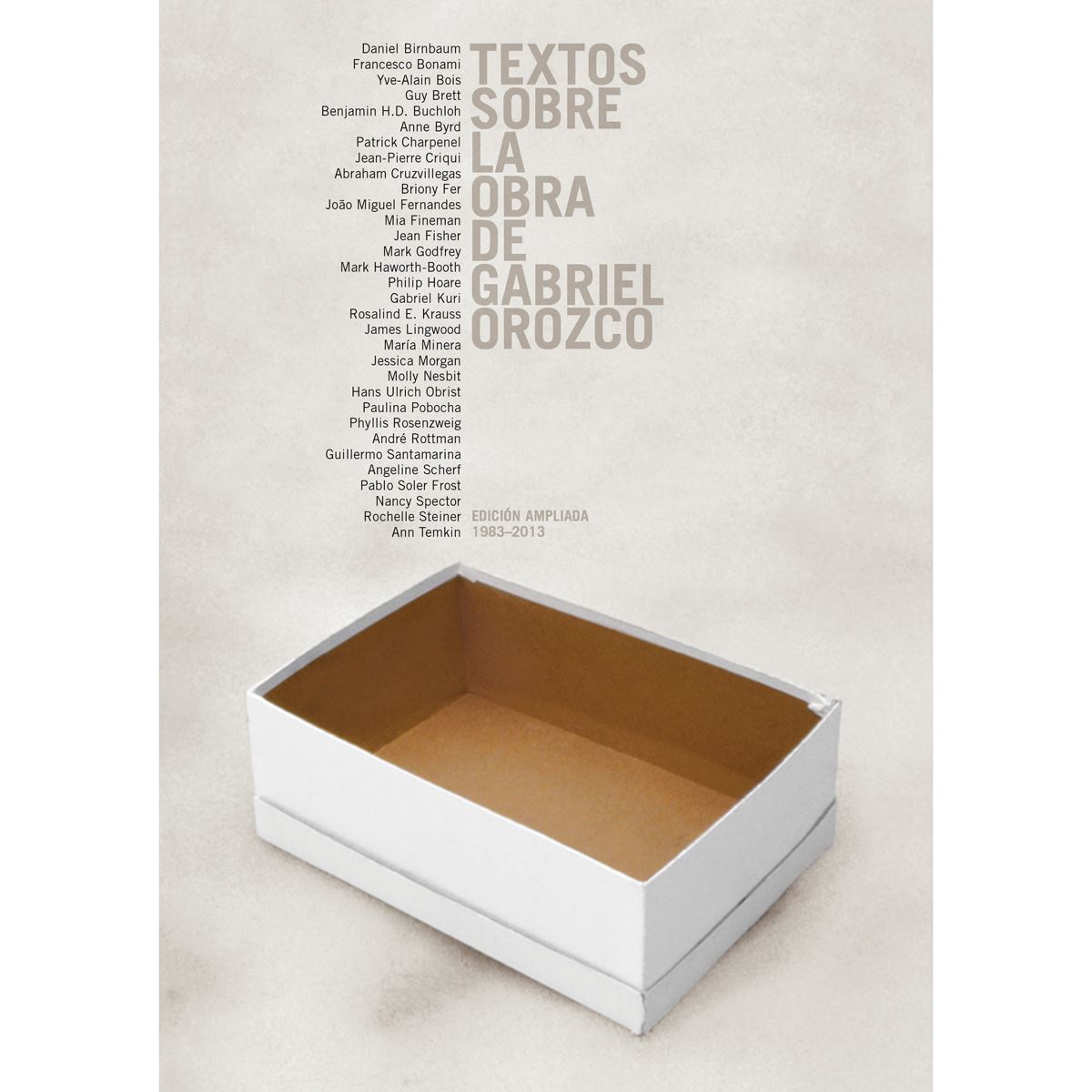 Textos sobre la obra de gabriel orozco. Segunda edición ampliada 1983-2013 image number null
