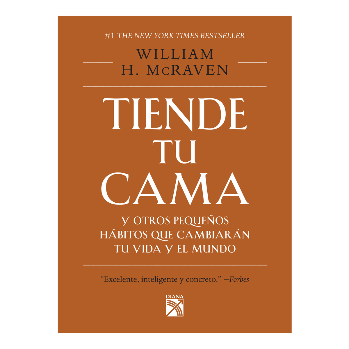 Tiende tu cama y otros peque&ntilde;os h&aacute;bitos que cambiar&aacute;n tu vida y el mundo image number null