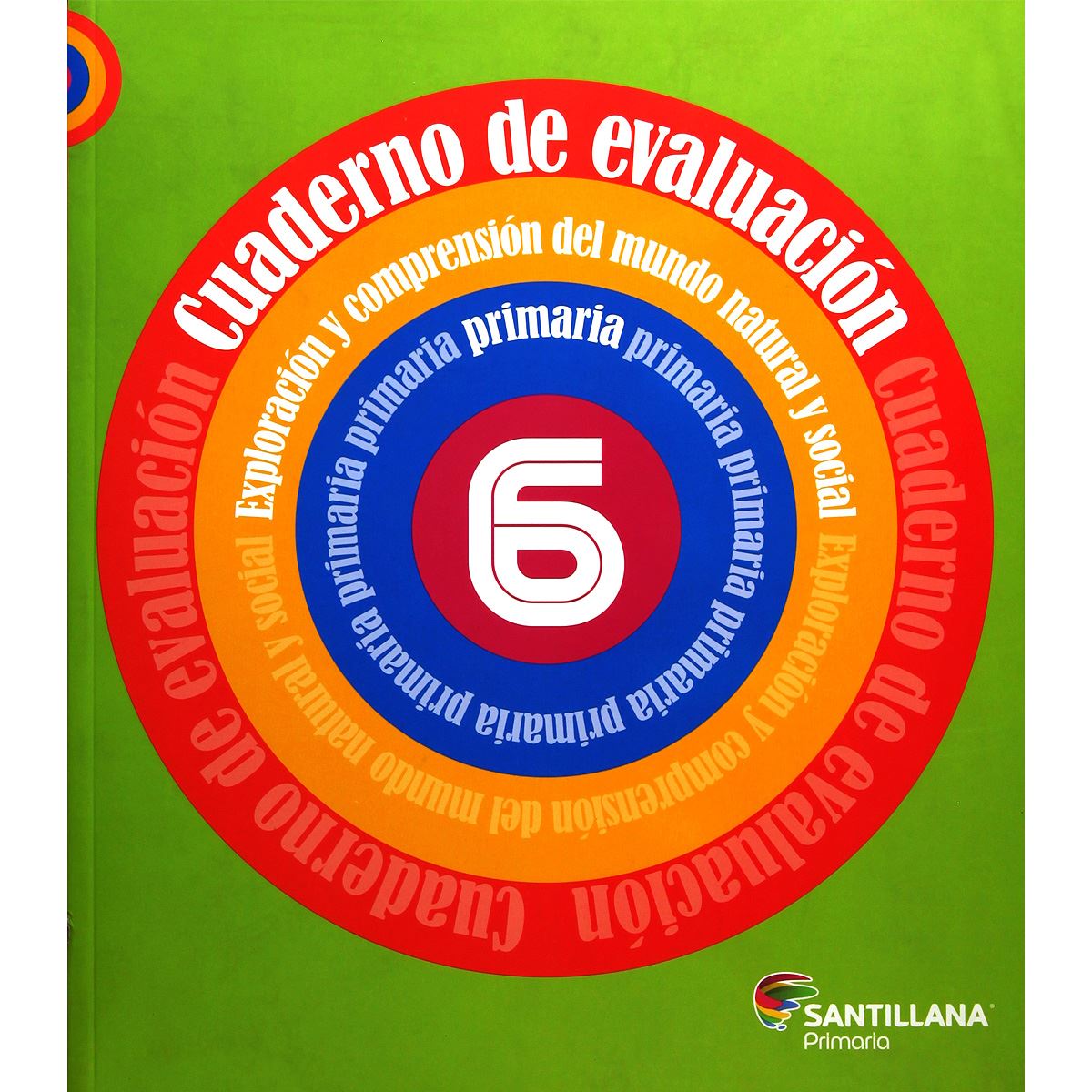 Cuaderno De Evaluaci&oacute;n. Exploraci&oacute;n Y Comprensi&oacute;n Del Mundo Natural Y Social 6 image number null