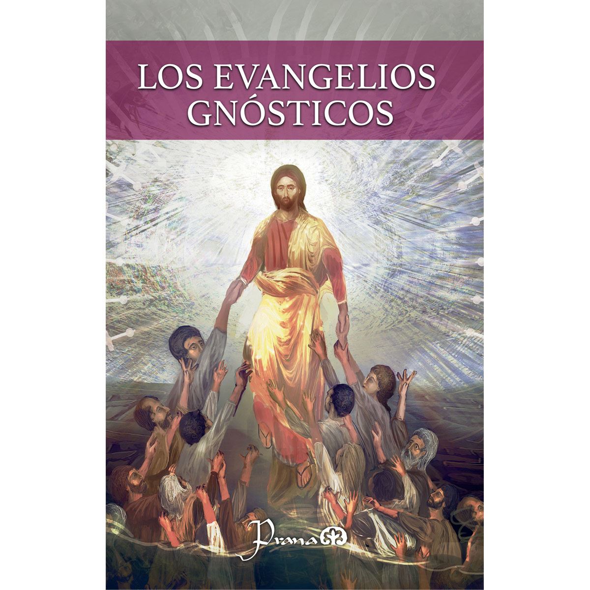 Los evangelios Gn&oacute;sticos image number null