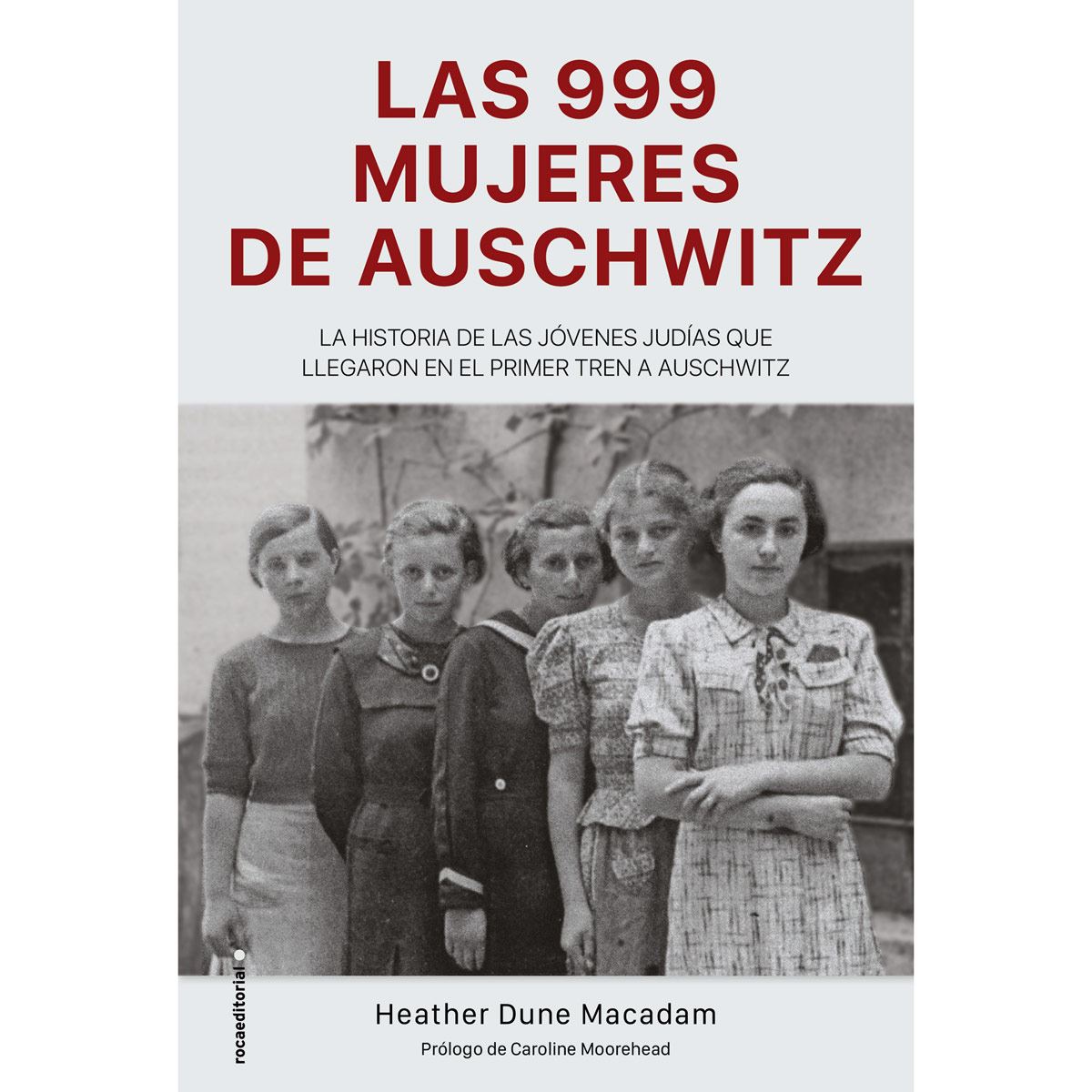 Las 999 mujeres de auschwitz image number null